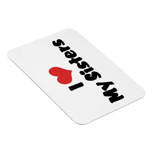 Ik hou van mijn zussen magneet (Rechterzijde)