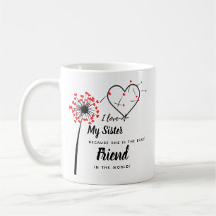 Ik hou van mijn ZUSTER - Beste vriendin Persoonlij Koffiemok