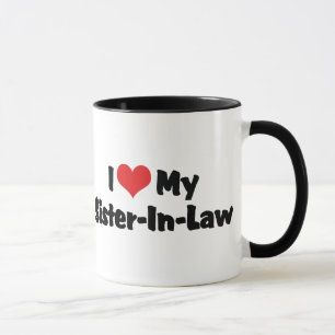 Ik hou van mijn zuster-in-Law Mok