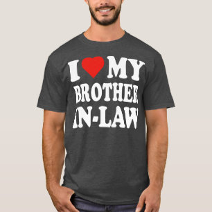 Ik hou van mijn zwager t-shirt