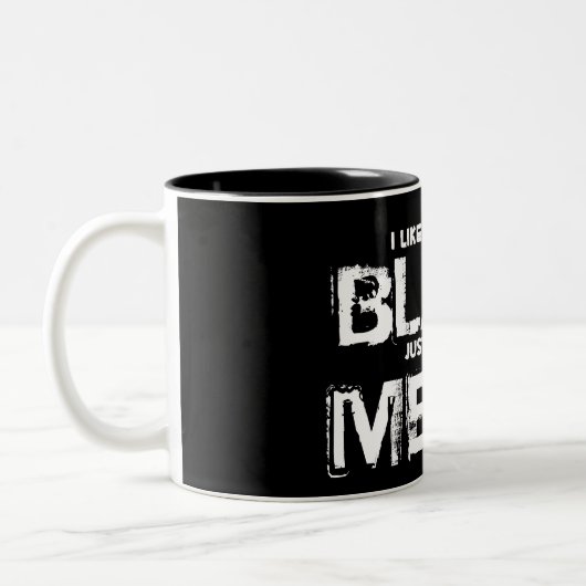 Ik hou van mijn zwarte koffie mok (Links)