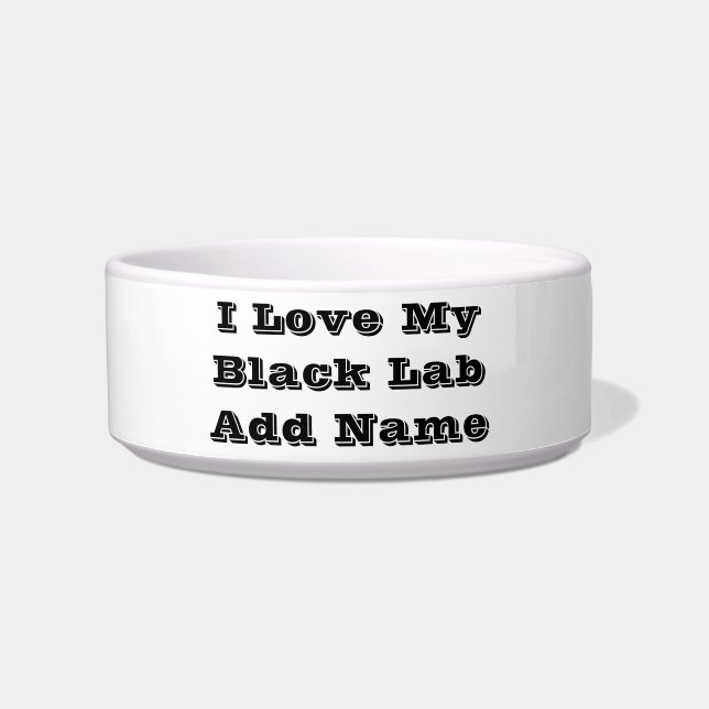 Ik hou van mijn zwarte labrador Voeg naam toe Voerbakje (Voorkant)