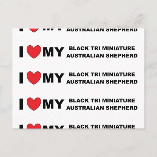 Ik hou van mijn zwarte Tri Mini Aussie Briefkaart (Voorkant)