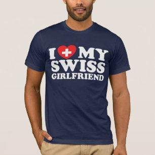 Ik hou van mijn Zwitserse Vriendin T-shirt
