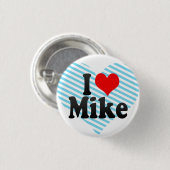 Ik hou van Mike Ronde Button 3,2 Cm (Voorkant /achterkant)