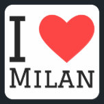 Ik hou van Milaan Vierkante Sticker<br><div class="desc">Ik hou van Milaan,  voor de liefhebbers van Italië</div>