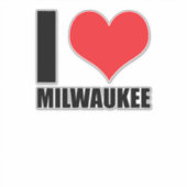 Ik hou van Milwaukee Sticker (Voorkant)