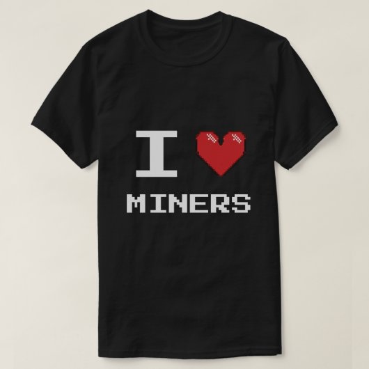 Ik hou van Miners Miner Mining Gamer Crypto T-shirt (Design voorkant)