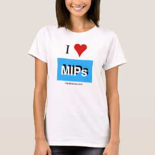 Ik hou van MIPs mipdatabase logo Womens T-shirt