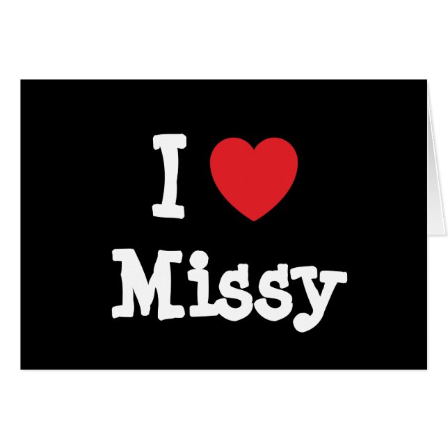 Ik hou van Missy hart T-Shirt (Voorkant Horizontaal)