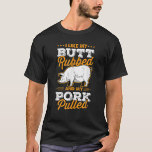 Ik hou van m'n buik en m'n varkensvlees t-shirt