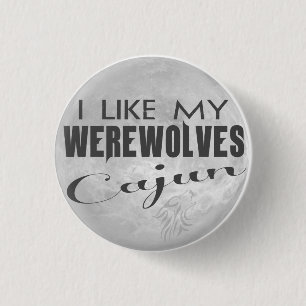 Ik hou van m'n kruiveren Cajun Pin Ronde Button 3,2 Cm