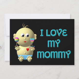 Ik hou van m'n mammie Baby met hart en staart Kaart