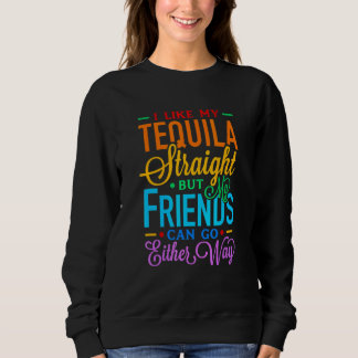 Ik hou van m'n Tequila, maar mijn vrienden kunnen  Trui