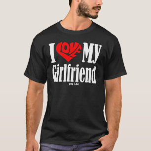 Ik hou van m'n vriendin ja, ik doe Valentijnsdag s T-shirt