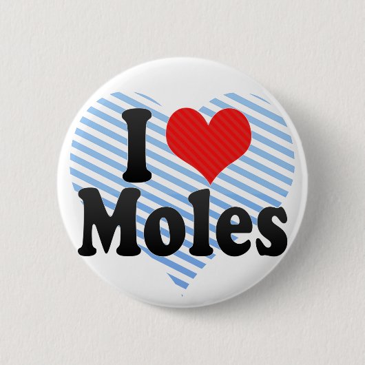 Ik hou van Moles Ronde Button 5,7 Cm (Voorkant)