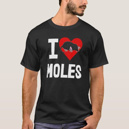 Ik hou van mollen vrouwen schattige kleine mol lie t-shirt (Voorkant)