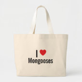 Ik hou van Mongooses Grote Tote Bag (Voorkant)