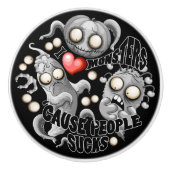 Ik hou van monsters omdat mensen klote zijn keramische knop (Voorkant)