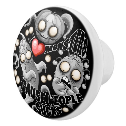 Ik hou van monsters omdat mensen klote zijn keramische knop (Rechts)