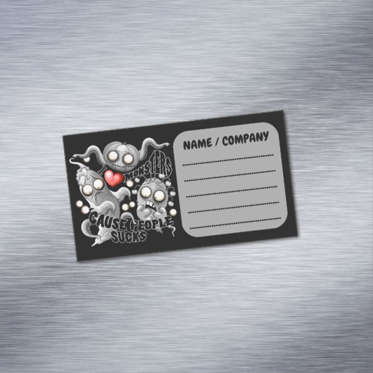 Ik hou van monsters omdat mensen klote zijn magnetisch visitekaartje (Voorbeeld)