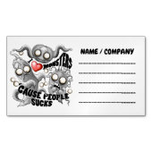 Ik hou van monsters omdat mensen klote zijn magnetisch visitekaartje (Voorkant)