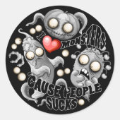 Ik hou van monsters omdat mensen klote zijn ronde sticker (Voorkant)