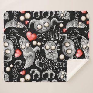 Ik hou van monsters omdat mensen klote zijn sherpa deken