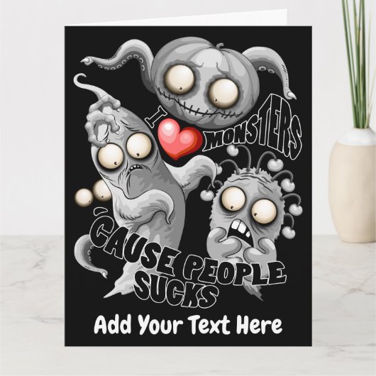 Ik hou van monsters omdat mensen kut zijn kaart (Voorkant)