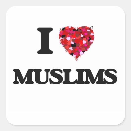 Ik hou van moslims vierkante sticker (Voorkant)
