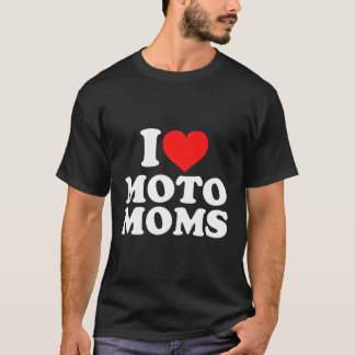 Ik hou van Moto Moms T-shirt