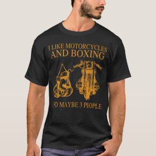 Ik hou van motorfietsen en boksen en misschien 3 m t-shirt
