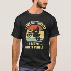 Ik hou van motorfietsen en misschien wel van 3 per t-shirt