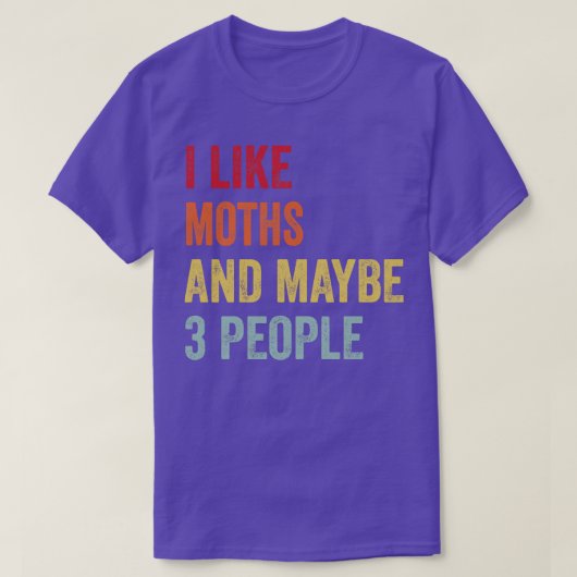 Ik hou van motten, misschien 3 mensen t-shirt (Design voorkant)