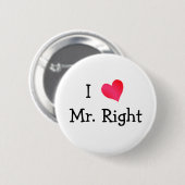 Ik hou van Mr Right Ronde Button 5,7 Cm (Voorkant /achterkant)