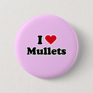 Ik hou van mullets ronde button 5,7 cm