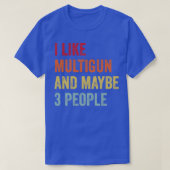 Ik hou van Multigun misschien 3 mensen T-shirt (Design voorkant)