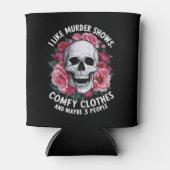 Ik hou van Murder Shows Comfy Clothes Funny Hallow Blikjeskoeler (Voorkant)