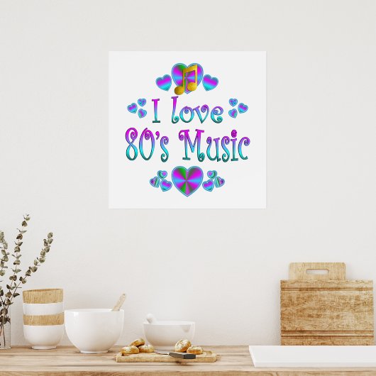 Ik hou van muziek van de 80s poster (Keuken)