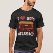 Ik hou van muziek van de 80s t-shirt (Voorkant)