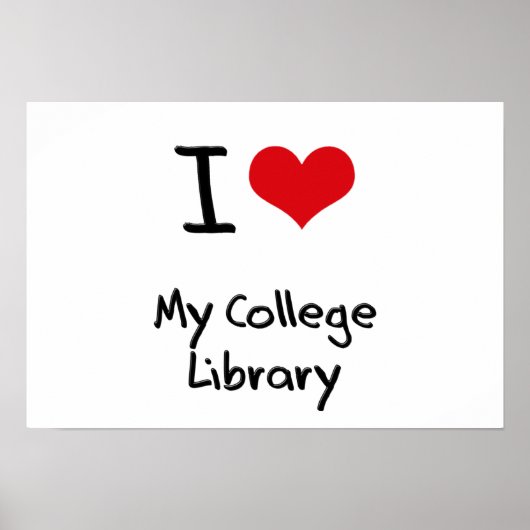 Ik hou van My College Library Poster (Voorkant)