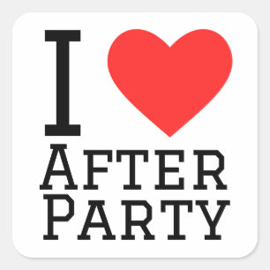 Ik hou van na het feest vierkante sticker