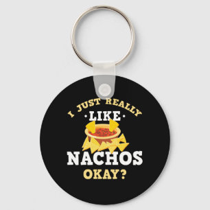 Ik hou van Nachos Funny Quote Sleutelhanger