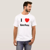 Ik hou van Nachos T-shirt (Voorkant volledig)