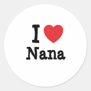 Ik hou van Nana hart T-Shirt Ronde Sticker