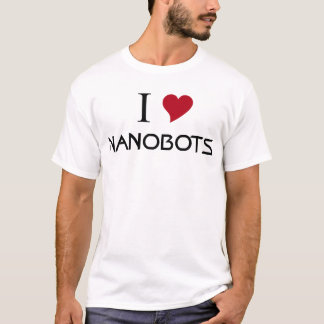 ik hou van nanobots t-shirt