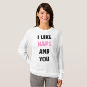 Ik hou van Naps en jij T-shirt (Voorkant volledig)