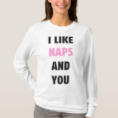 Ik hou van Naps en jij T-shirt (Voorkant)
