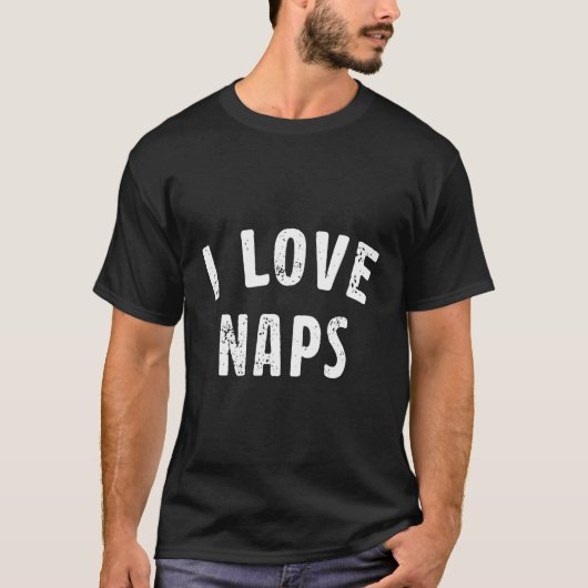 Ik hou van Naps Gezegde National Napg Day Quotes J T-shirt (Voorkant)
