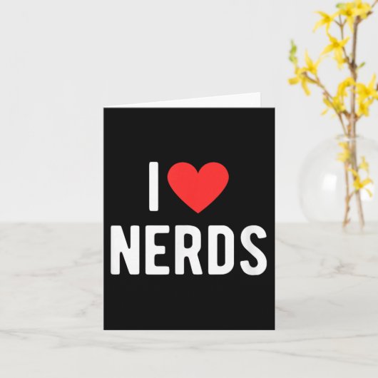 Ik hou van nerds Funny Geeky Graphic Heart Nerd Kaart (Gele Bloem)